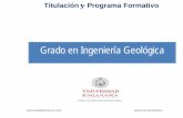 Grado en Ingeniería Geológica › webusal › en › files › Grado_en_Ingenieria... · Grado adaptados al Espacio Europeo de Educación Superior (EEES), a sus titulaciones no