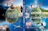ADÓNDE Y C este libro te ayudará a planificar CuÁNDO ÁNDO · 2018-02-20 · Abruzos, Italia Bermudas Samoa Uzbekistán Komodo y Flores, Indonesia Reunión Costa Amalfi tana, Italia