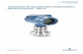 Transmisor de presión diferencial estática alta Rosemount ...a-de... · 2 Guía de inicio rápido AVISO En esta guía se incluyen pautas básicas para el transmisor de presión