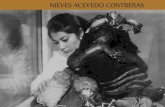 Portada, portadilla y contraportada: Nieves Acevedo arreglando el … · 2017-11-06 · 5. ieves Elena Acevedo Contreras nació en la ciudad de Santiago la madrugada del 23 de agosto