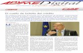 Nº 51 (2013) - El cuello de botella del crédito · 2013-02-07 · El cuello de botella del crédito Juan M. Valenzuela Olli Rehn, vicepresidente de la Comisión Europea y responsable