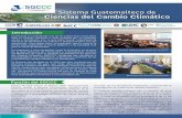 Sistema Guatemalteco de Ciencias del Cambio Climático€¦ · Función del SGCCC Dentro de este marco, ... (Artículos 19, 20, 21 y 22), ... Así mismo, genera y distribuye noticieros