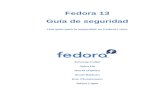 Guía de seguridad Fedora 13 - Fedora Docs Site · Guía de seguridad iv 2.3.5. Configurar Firefox para la utilización de Kerberos como SSO ..... 64 2.4. Módulos de autenticación