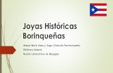 Joyas Históricas Borinqueñas - WordPress.com › 2016 › 09 › ... · Históricas Borinqueñas Esto será una pequeña representación de las ... fotos sobre los Datos Históricos