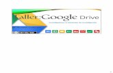 Google Drive es una herramienta que te permite almacenar y ... · Google Drive es una herramienta que te permite almacenar y acceder de manera segura a tus archivos en cualquier lugar:
