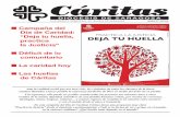 Cáritas Mayo 2016 - Cáritas Diocesana de Zaragoza · de Cáritas MAYO 2016 Ante la realidad social que nos toca vivir, los cristianos de todos los rincones de la tierra estamos
