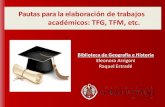 Pautas para la elaboración de trabajos académicos: TFG ... TFG TFM_oct 2019.pdfDialnet: Base de datos con tesis doctorales de 46. universidades españolas. Tesis doctorales en Red:
