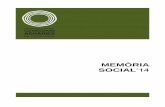 MEMÒRIA SOCIAL‘14 · Memòria Social 2014 | 5 Llistat de serveis oferts: Assessorament Agroalimentari: assistència a les cooperatives en temàtiques sectorials, mediambientals