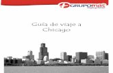 Guía de viaje a Chicago - grupomasviajes.com · Consejos para completar el Formulario I-94 correctamente: 1. Complete los formularios de inmigración a partir de la línea que se