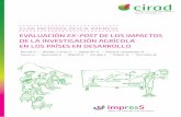 EVALUACIÓN EX-POST DE LOS IMPACTOS DE LA ...agritrop.cirad.fr/590085/7/guide_impress_ex_post_spa.pdfGUÍA METODOLÓGICA IMPRESS EVALUACIÓN EX-POST DE LOS IMPACTOS DE LA INVESTIGACIÓN