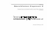 NeroVision Express 2 - Hewlett Packardh10032. · su proyecto de vídeo … ¡y mucho más! Cuando tenga su videocámara de VD, su tarjeta 1394 Firewire y el hardware adecuado, podrá