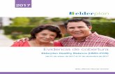 2017 - Elderplan€¦ · para medicamentos con receta, y solicitar que sigamos brindándole cobertura para atención hospitalaria y determinados tipos de servicios médicos si cree