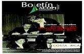 Bo etín - Escuela Judicial de Costa Rica... · cional, se encontró en la necesidad de aplicar políticas públicas de protección a la propiedad intelectual, de un modo más ordenado,