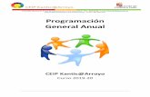 Programación General Anualceipkanticaarroyo.centros.educa.jcyl.es/...Anual_CEIP_Kantic...2019-2… · Programación General Anual Curso 2019-20 CEIP Kantic@Arroyo 3 1. Introducción.