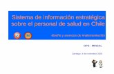 Sistema de información estratégica ... - Gobierno de Chile · D. Ficha de flujo interinstitucional de datos Productos estadísticos RHS Chile al 2008 A. Listado Basico (nombre,