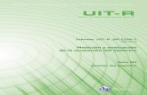 Serie SM Gestión del espectro - ITU · I. UIT-R SM.2256-1 1 INFORME UIT-R SM.2256-1* Medición y evaluación de la ocupación del espectro (2012-2016) Cometido La medición y evaluación