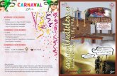 CARNAVAL 2014 diptico - El Toboso · “Carnaval te quiero ... 2014. CarnaCarnavval 2014al 2014 DOMINGO 12 DE ENERO (SAN ANTÓN) VIERNES 17 DE ENERO •12:00 h. Tradicional vuelta