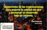 Compromiso de las organizaciones para mejorar la calidad ... · El Distrito Capital cuenta con la Red de Monitoreo de Calidad del Aire de Bogotá – RMCAB, la cual monitorea, valida