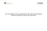 LEY DE INGRESOS DE LOS MUNICIPIOS DEL ESTADO DE MÉXICO ...ihaem.edomex.gob.mx/sites/ihaem.edomex.gob.mx/files... · 10. INGRESOS DERIVADOS DE FINANCIAMIENTOS: 10.1. Pasivos Generados