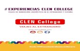 EXPERIENCIAS CLEN COLLEGEclencollege.com/wp-content/uploads/2018/01/Clen-College...AÑO ACADÉMICO 5 meses desde 7.090 € Año académico desde 8.615 € Colegio privado en familia
