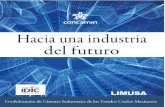 Hacia una industria del futuro - La Voz de la Industria · Mutis, RenéVillarreal arrambide y José Luis de la Cruz Gallegos, así como al Maestro Francisco Suárez Dávila. Las personas