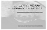 MARIO RIVERO: EL POETA DE LOS HOMBRES ANÓNIMOS · Remember Spoon river (2003) y Bala-da de la gran señora (2003), libros que crean un puente de ida y regreso den-tro de su misma