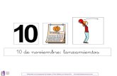 10 de noviembre: lanzamientos - ANA. Asociación Navarra de … · 2015-10-31 · Lanzamientos . Elaborado con pictogramas de Arasaac y Picto Selector por Amaya Áriz info.ana@autismonavarra.com