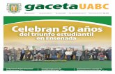 Celebran 50 años - UABCgaceta.uabc.mx/sites/default/files/gacetas/2019-03/g-412.pdf · Recibe Cimarrón Premio Internacional Best Poster Award Pág. 2 Investigan implicaciones del