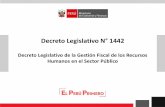 Decreto Legislativo N° 1442 - Municipio al Día · Única de Pago del Sector Público se registrarán los “Ingresoscorrespondientes a los recursos humanos del Sector Público”,los
