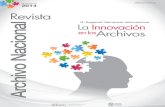 Número 6 ISSN 0719-3107 2014 Revista · los archivos y la importancia de la innovación en la sociedad actual. Como disciplina que se encarga de la gestión de la documentación