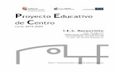 Proyecto Educativo de Centroiesrecesvinto.centros.educa.jcyl.es/sitio/upload/PEC_2019-2020.pdfEl ámbito educativo del I.E.S. tiene una implantación comarcal (11.800 habitantes en