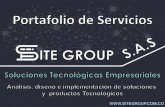 Desarrollo e innovación caracterizan nuestros servicios …sitegroup.com.co/portafolio.pdf · 2019-07-25 · Desarrollo e innovación caracterizan nuestros servicios tecnológicos,