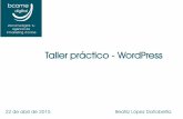 Taller práctico - WordPressbasquepro.com/web2012/wp-content/uploads/1-word... · bitácora, cuadernos de viaje que se utilizaban en los barcos para relatar el desarrollo del viaje