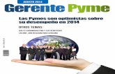 Las Pymes son optimistas sobre su desempeño en …...Bogotá - Colombia GerentePyme es una publicación de Unipymes, Comunidad Empresarial Latina ISSN:2027-6001 Indice Año 5 - Edición