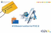 #ObservatorioTIC2 · HORA Descripción 16’15-16’30 Bienvenida y activación 16’30-16’45 Actividad de reflexión 16’45-17’05 Flipeamos la Flipped classroom