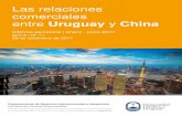 Las relaciones comerciales entre Uruguay y China · 2017-09-29 · 5 Si se analiza lo sucedido con el comercio de bienes de China, las exportaciones al mundo totalizaron US$ 2.097.637