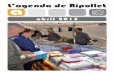 abril 2015 - Ripolletupload.ripollet.cat/FILES/PDF/ripollet-agenda-abril-2015.pdf · 2015-03-23 · Mercat de segona mà i artesania on es pot col·laborar comprant articles a les