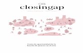 Coste de oportunidad de la brecha de género en el …closingap.com/wp-content/uploads/2019/07/Informe_-Ocio-V...la sociedad las desigualdades entre mujeres y hombres. Este estudio,