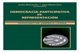 DEMOCRACIA PARTICIPATIVA vs. · DEMOCRACIA PARTICIPATIVA vs. REPRESENTACIÓN Caracas, 2011 Carlos Mascareño • Egon Montecinos Coordinadores TENSIONES EN AMÉRICA LATINA Au t o