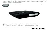 Manual del usuario - Philips · Selección de una emisora de radio FM presintonizada8 Uso del menú FM 8 Cómo mostrar la información RDS 8 6 Uso del menú del sistema 9 Ajuste del