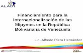 Financiamiento para la internacionalización de las Mipymes ... › ... › $FILE › Venezuela-Riera.pdf · Iniciativas de Integración En el caso de Mercosur se han suscrito más