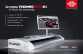 ROWE Scan 450i - escáner de gran formato - ES...GRAN FORMATO : ROWE. El nuevo ROWE Scan 450i Los modelos, descripciones y software descritos en este catálogo contienen, en parte,