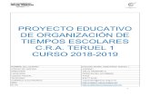 PROYECTO EDUCATIVO DE ORGANIZACIÓN DE TIEMPOS ESCOLARES C.R.A. TERUEL 1 …crateru1.educa.aragon.es/Proyecto tiempos escolares CRA... · 2018-03-26 · 1 proyecto educativo de organizaciÓn