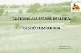 CUSTODIA ALS SECANS DE LLEIDA: GESTIÓ COMPARTIDA anual/5... · Conservació de la trenca (Lanius minor) a Espanya, Gestió de secans. Desenvolupament agroambiental sostenible a Les