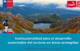 Institucionalidad para el desarrollo sustentable del turismo en áreas ...facultades.unab.cl › recursosnaturales › Seminario-Innovacion-Susten… · Turismo en áreas protegidas.