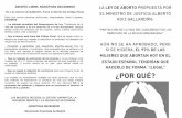 ABORTO LIBRE, NOSOTRAS DECIDIMOS LEY DE ABORTO …para abortar fuera del Estado español, utilizarán medios caseros muy peligrosos para su salud y su vida. Se penalizará a los médicos