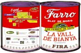 FIRA DEL FARRO La Vall de Bianya aaaa Ctra de Camprodon N ... › files › FIRAFARRO2015.pdf · Acte de presentació amb un tastet de farro, acompanyats del gegant Romà, Farrus