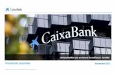 Presentación corporativa - CaixaBank...Presentación corporativa Noviembre 2018 Elaborado con datos a cierre de 30 de septiembre de 2018, salvo otra indicación. 2 ... La integración