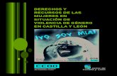 folleto mujer violencia recursos 5:Maquetación 1 31/10/17 ... · La Ley de 13/2010 contra la Violencia de Género en Castilla y León indica los recursos a los que las mujeres víctimas