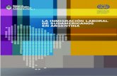 LA INMIGRACIÓN LABORAL DE SUDAMERICANOS EN ARGENTINA · La migración sudamericana en Argentina: cambios recientes y perfil de sus protagonistas Alicia Maguid 1. Los cambios recientes